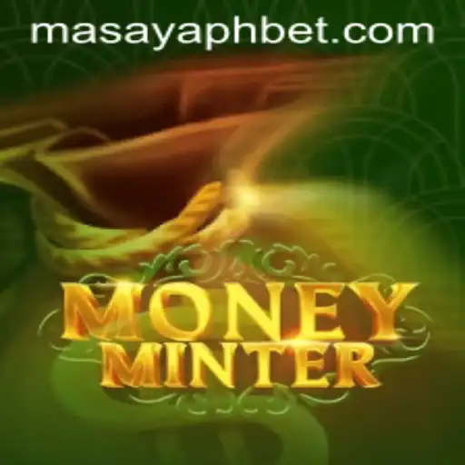 Exploring MoneyMinter: A New Era in Digital Gaming with a Twist of 'Masayaph'